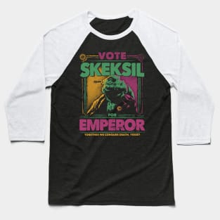 SkekSil for Emperor Baseball T-Shirt